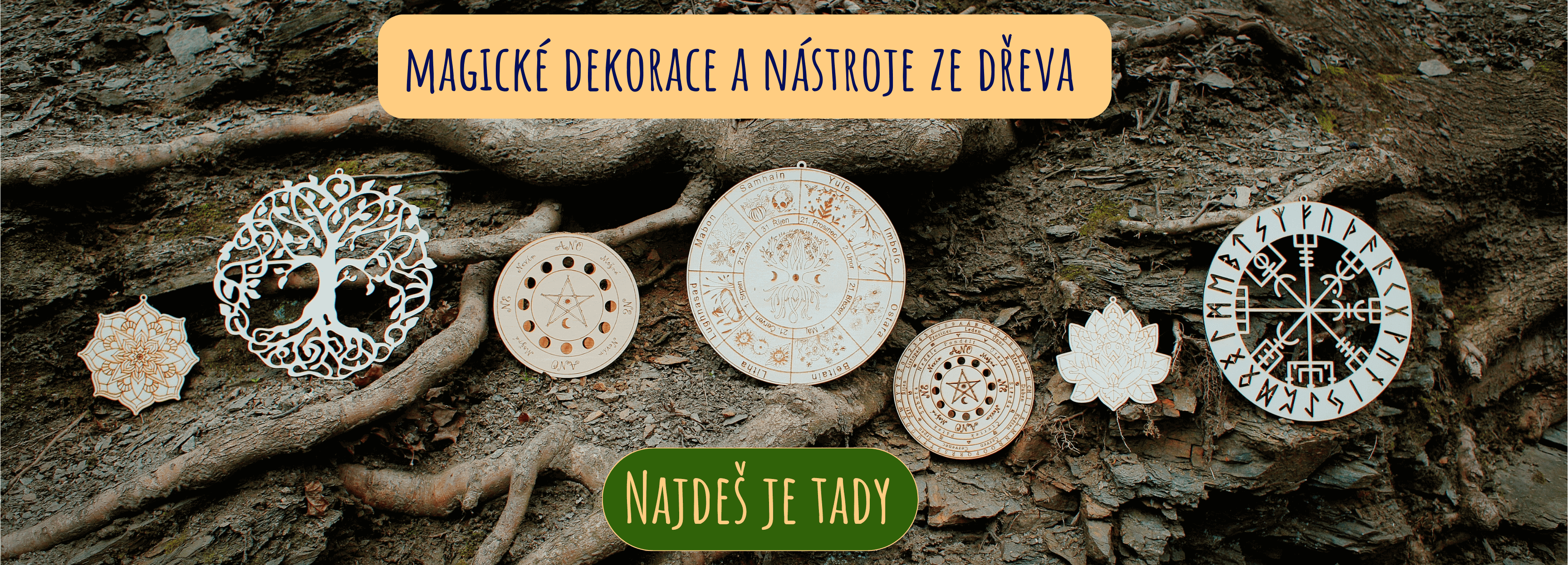 Magické dřevěné dekorace a nástroje