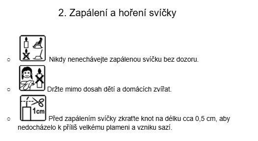 Zapálení a hoření svíčky
